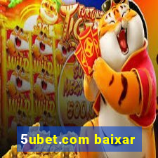 5ubet.com baixar